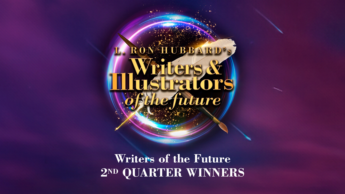 Writers of the Future 2nd Quarter Winners Announced for Volume 41 | Writers  & Illustrators of the Future